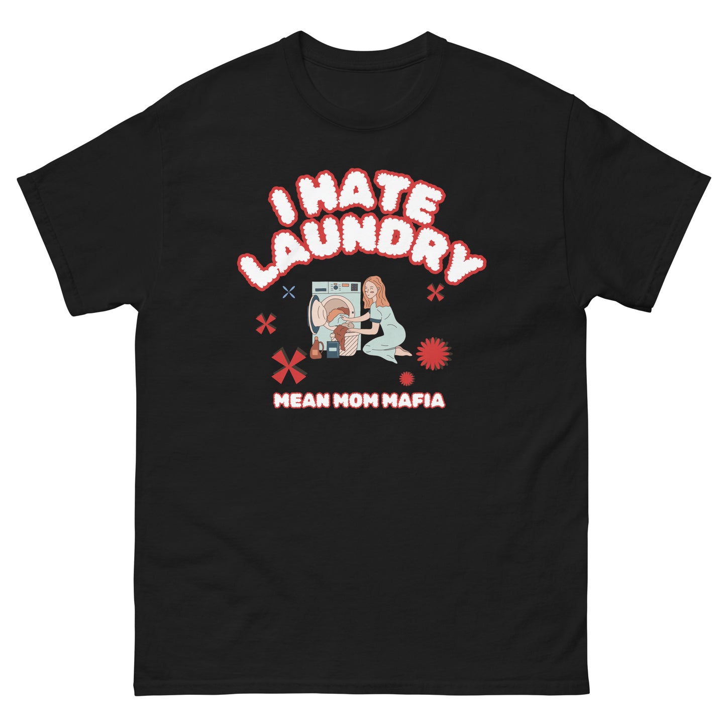 I HATE LAUNDRY
