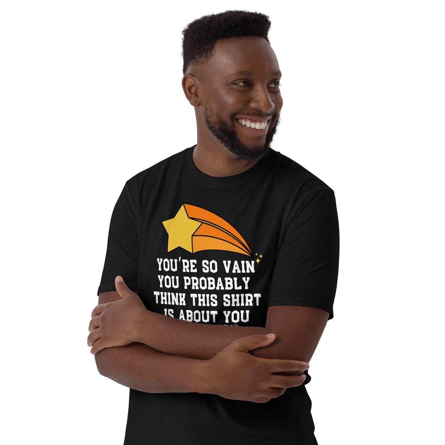 You’re so vain Short-Sleeve Unisex T-Shirt