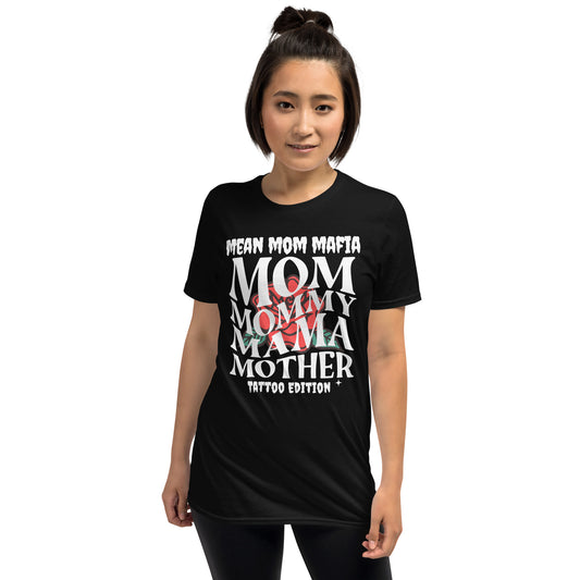 Tattoo Edition Mom Short-Sleeve Unisex T-Shirt